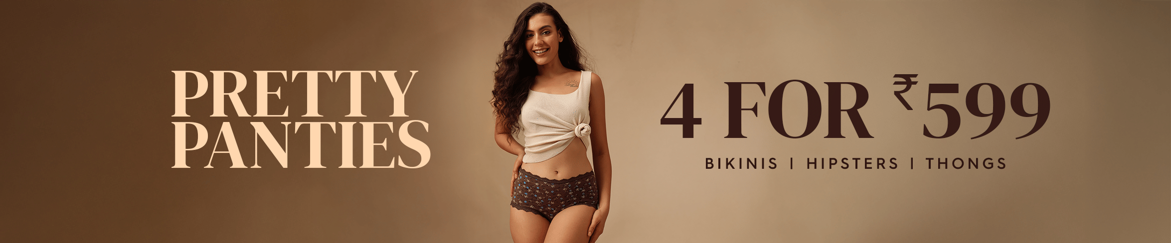
                            4 Panties Set at Rs.599