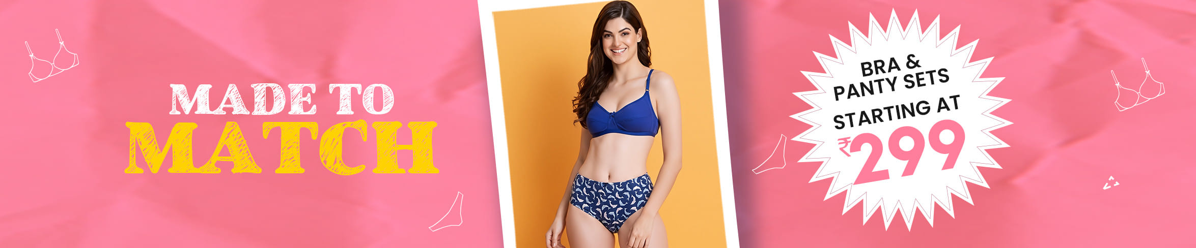
                            Bra Panty
