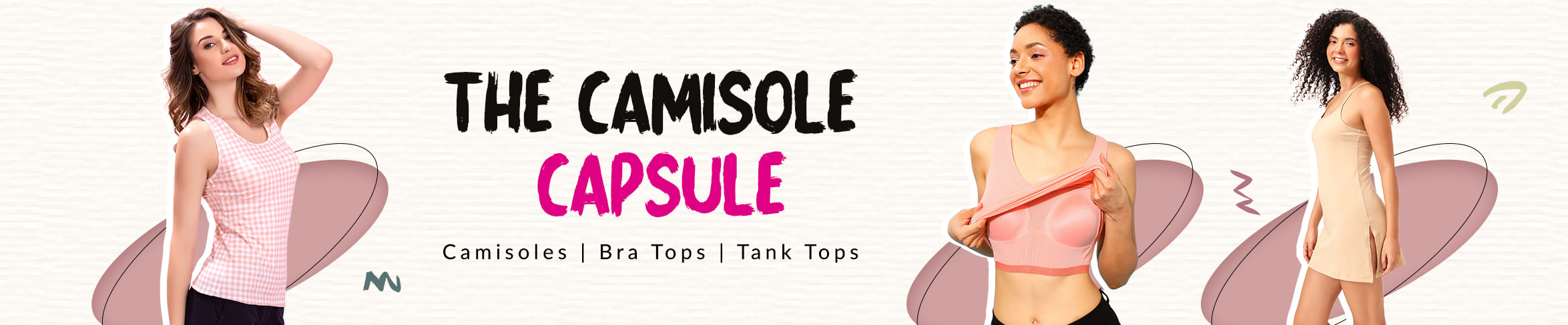 
                            Camisoles