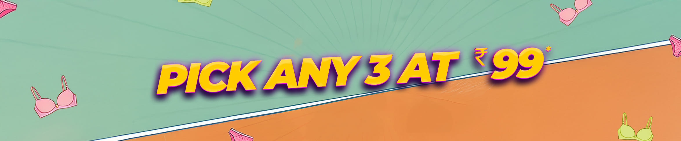 
                            Pick any 3 at 99 Each