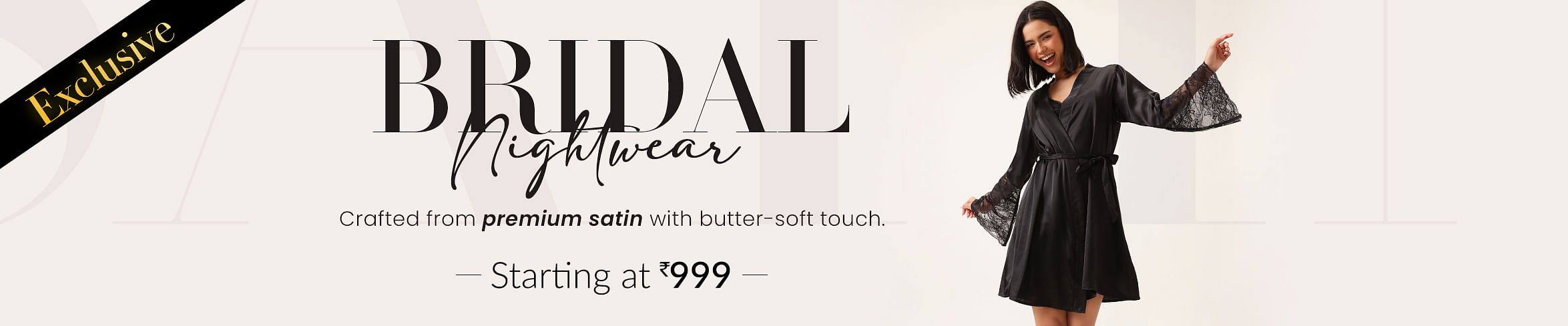 Exclusive Nightwear
Exclusive Nightwear