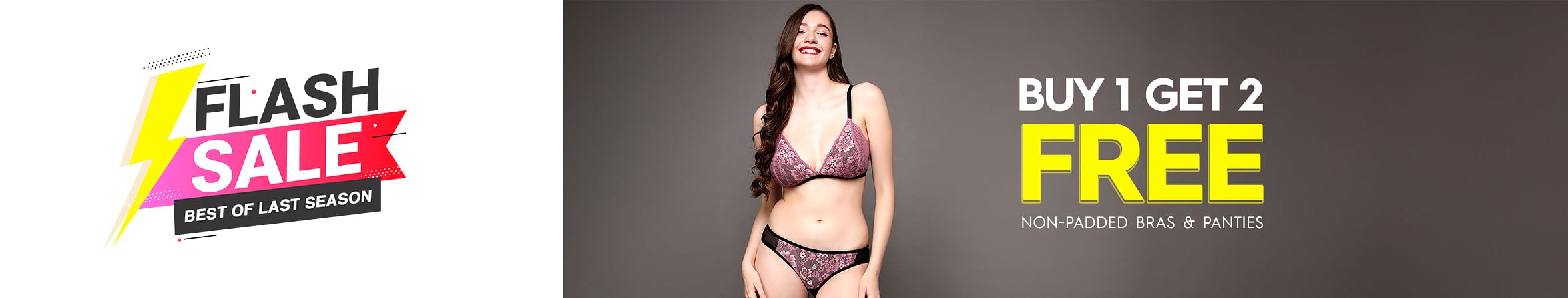 Buy 1 Get 2 Free Non Padded Bra and Panties
Buy 1 Get 2 Free Non Padded Bra and Panties