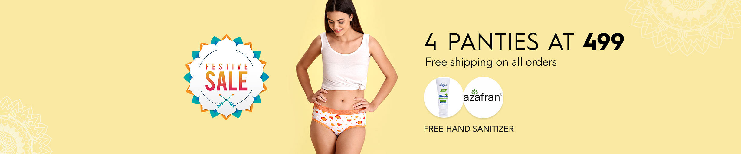 4 Panties for 499
4 Panties Set at Rs.499