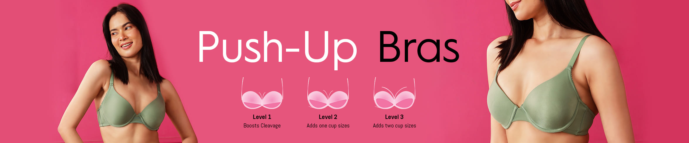 
                            Push up bras