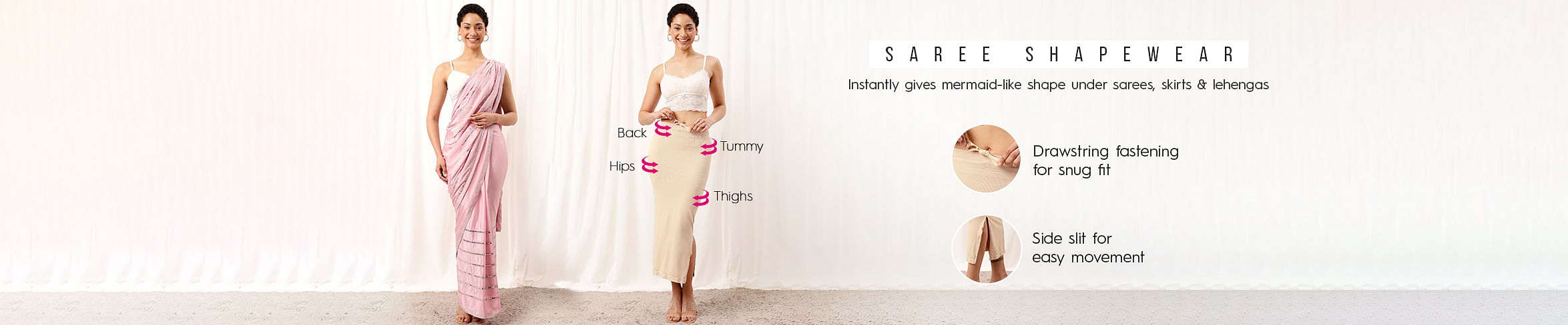
                            Saree Shapewear