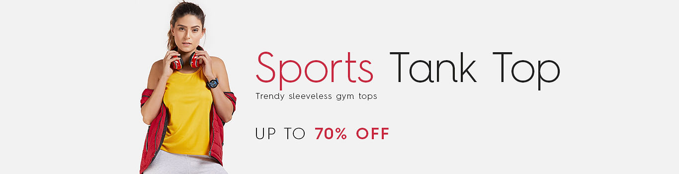 Sports Tank Top
Women Sports Tank Top Shopping