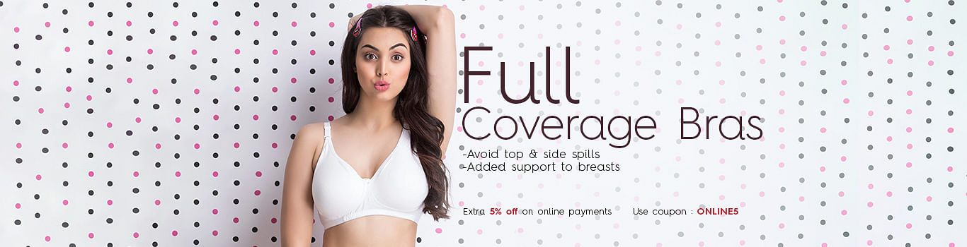 Full Coverage Bras
Full Coverage Bra