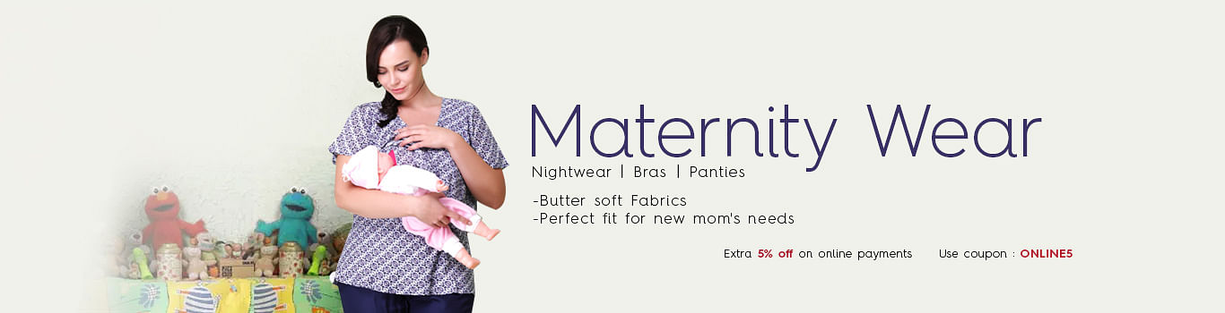 Maternity Wear
Maternity Wear